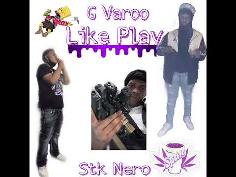 G VAROO FT STK NERO LIKEPLAY