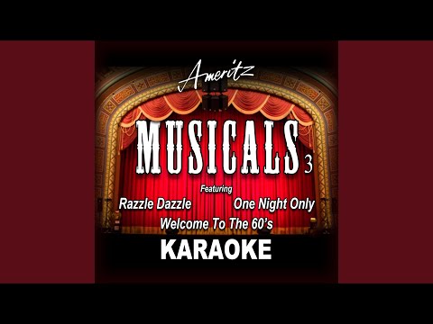 Welcome To The 60's (In The Style Of Hairspray)