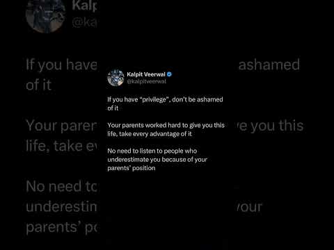 Don't Be Ashamed of Your Privilege