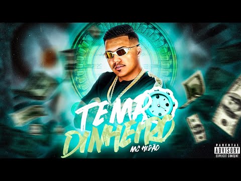 MC Higão - Tempo É Dinheiro