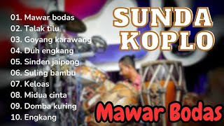 Download lagu Mawar Bodas, Talak Tilu - Full album hits sunda koplo  _  Koplo Terbaru 2024 mp3