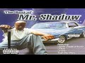 16.- MR. Shadow // Can't Be A Player (If You A Hater) // The Best Of Mr. Shadow Vol 2