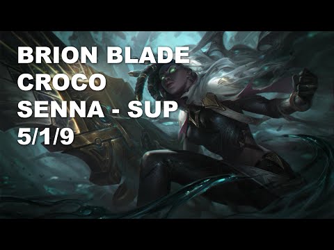 BRION BLADE Croco Sup Senna vs Sett - KR Challenger Patch 10.9