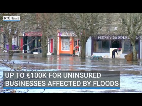 Up to €100k for uninsured businesses affected by floods