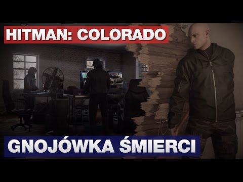 Hitman - Colorado - Gnojówka Śmierci