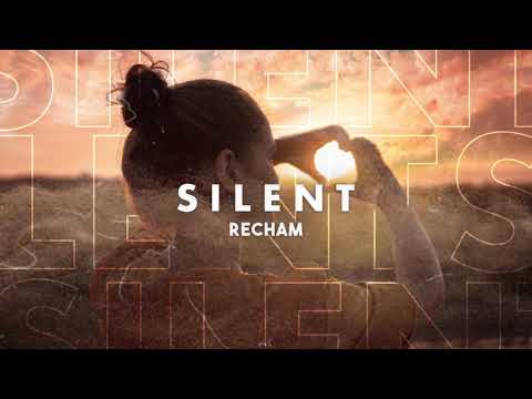 Recham - Silent