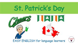 St  Patrick's Day - Easy explanations for English language learners