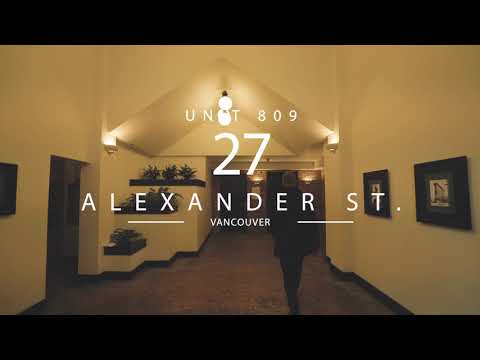 Unit 809 27 Alexander Street, Vancouver, BC | Kris Lazaruk