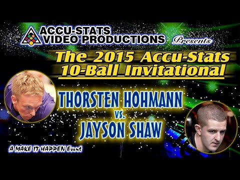 10-BALL: Thorsten HOHMANN vs Jayson SHAW - 2015 MAKE IT HAPPEN 10-BALL INVITATIONAL