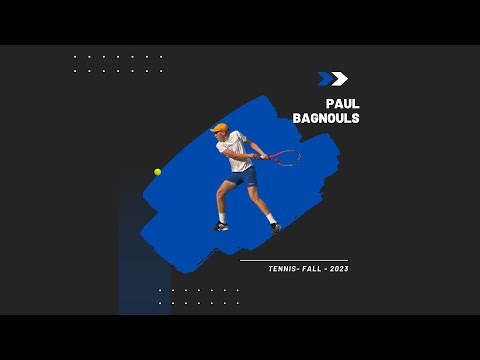 College Tennis (Fall 2023) - BAGNOULS Paul