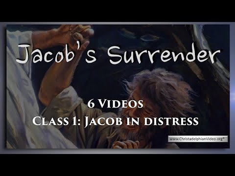 Jacob's Surrender:  Class 1 - 'Jacob in Distress'