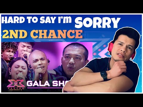 FIRST TIME REAKSI to 2ND CHANCE ~ HARD TO SAY I`M SORRY (CHICAGO) | X FACTOR INDONESIA 2021