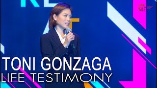 TONI GONZAGA&#39;S LIFE TESTIMONY