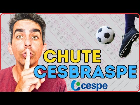Como Chutar na Prova CEBRASPE | CESPE