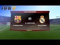 FIFA 17 - FC Barcelona vs. Real Madrid @ El Libertador (Generic Camp Nou) (XL Match)