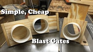 Simple, Cheap Blast Gates *Free Plans!*