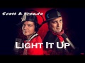 Scott & Brendo | Light It Up (feat. Justin Williams ...