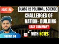 Challenges Of Nation Building Class 12 Political Science Easy Summary Explanation One Shot 2023 24