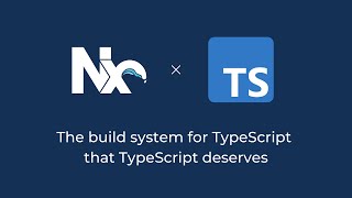 Develop great TypeScript packages with Nx