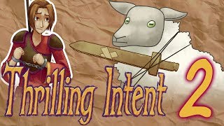Thrilling Intent - EP 2: Premium Adventure