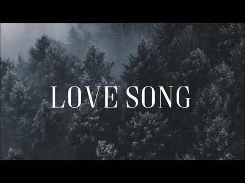 Love Song - One Sonic Society [Lyric Video]