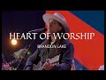 Heart Of Worship Brandon Lake