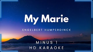 My Marie - Engelbert Humperdinck (HD Karaoke) | My Daily Videoke