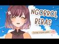 「Ngobrol Bebas」Bosen ga sama Narra?  #narraesya  #vtuberindonesia