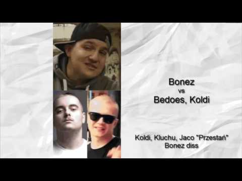 Koldi, Kluchu, Jaco - "Przestań" - Bonez diss
