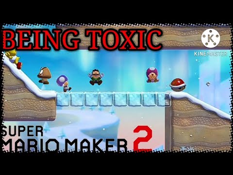 Being Toxic In Multiplayer Versus Mode ~ Super Mario Maker 2
