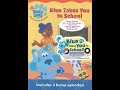 Opening To Blue S Clues Blue Takes You To School 2003 DVD 60fps