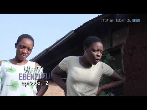 EBENZUZU - episode 2 TRAILER