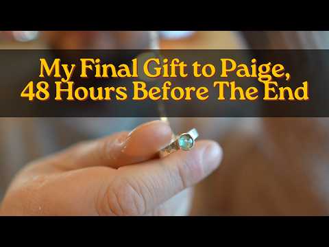 The Last Gift I Gave Paige, The Day Before I Lost Her