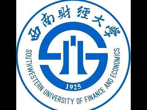 Study abroad in China；西南财经大学Southwestern University of Finance and Economics 