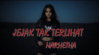 Download lagu JEJAK TAK TERLIHAT - NARHETHA NEW VERSION (  VIDEO ) mp3 Download lagu JEJAK TAK TERLIHAT - NARHETHA NEW VERSION (  VIDEO ) mp3