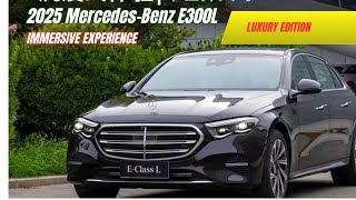 2025 Mercedes E300L Luxury Edition Price Drop Full Experience