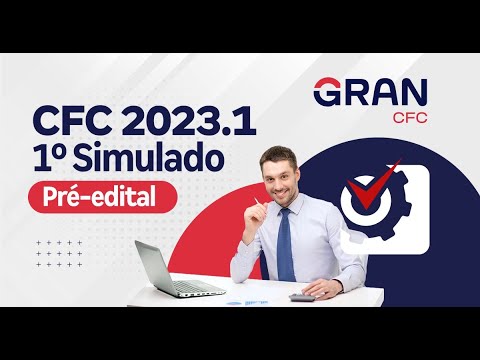 Exame CFC 2023.1: Correção 1º Simulado (Pré-Edital)