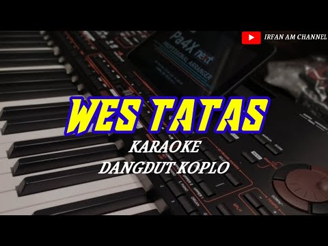 Wes Tatas Karaoke Dangdut Koplo