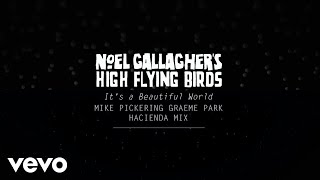 It&#39;s A Beautiful World (Mike Pickering Graeme Park Hacienda Mix)