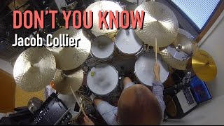 Don't You Know (Jacob Collier) - Drum cover by Johan Norlund