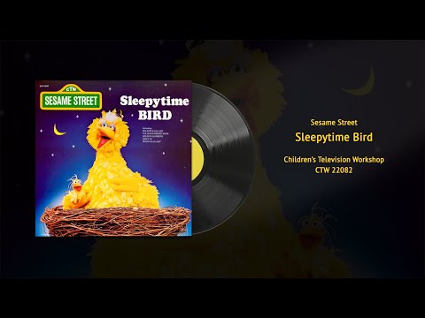 Big Bird's Sleepytime Bird - Sesame Street Album (CTW 22082) | Vintage Muppets Vinyl Restored