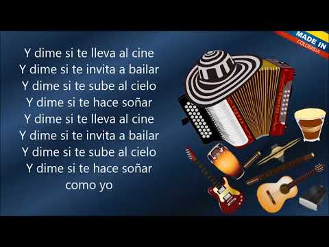 Y Dime - Los Inquietos (Letra)