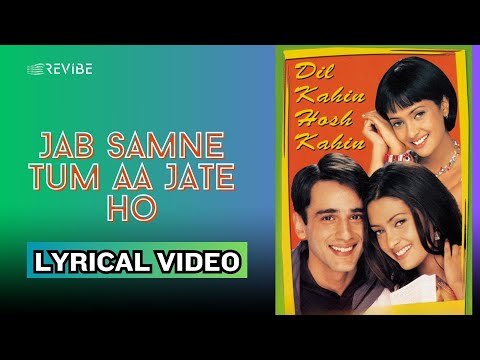 Jab Samne Tum Aa Jate Ho (Official Lyric Video) | Asha Bhosle | Dil Kahin Hosh Kahin