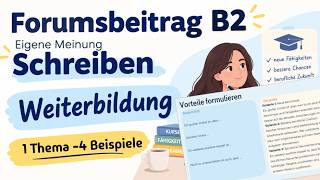 Forumsbeitrag schreiben B2 Weiterbildung – Schritt für Schritt mit Redemitteln &