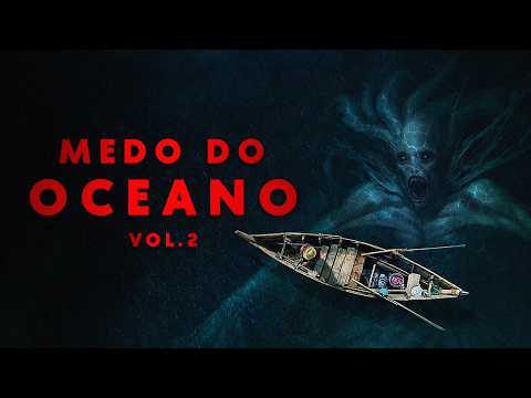 Medo do Oceano [Vol. 2]
