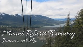 preview picture of video 'Mount Roberts Tramway - Juneau, Alaska (HD)'