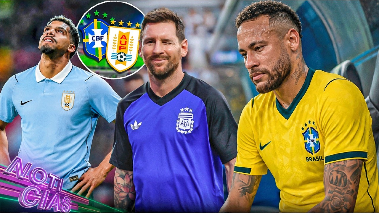¡Neymar fuera! | "Brasil y Uruguay los + grandes" | Messi listo | Araújo viaja lesionado