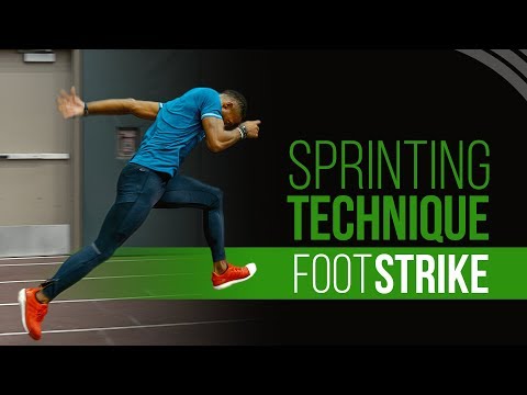 Sprinting Technique - Sprint Faster with a Proper Foot Strike