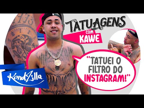Tatuagens do Kawe - "A Primeira Eu Tinha 15 Anos"  (KondZilla)