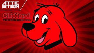 CLIFFORD THE BIG RED DOG THEME SONG REMIX [PROD. BY ATTIC STEIN]